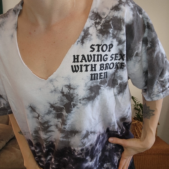 Assholes Live Forever "Stop Having Sex With Broke Men" T-Shirt Size XL - Picture 3 of 5